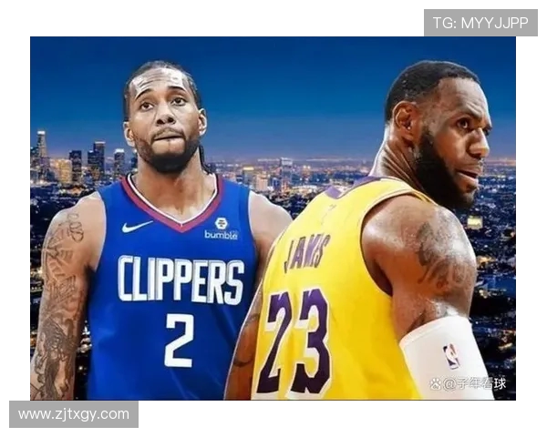 快船与湖人激战再度升级 双方争夺季后赛席位生死战一触即发